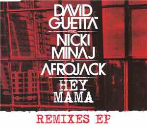 David Guetta Feat. Nicki Minaj & Afrojack - Hey Mama (Remixes EP)