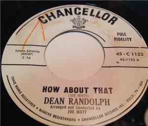Dean Randolph  - How About That