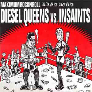 Diesel Queens Vs. Insaints - Diesel Queens Vs. Insaints