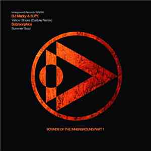 DJ Marky & S.P.Y. / Submorphics - Sounds Of The Innerground Part 1
