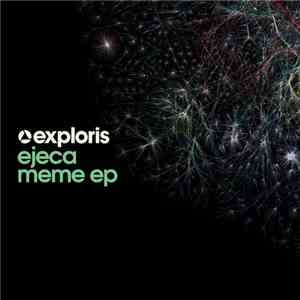 Ejeca - Meme EP