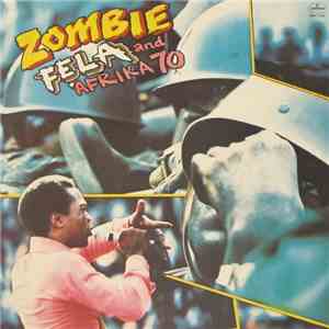 Fẹla And Afrika 70 - Zombie