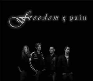 Freedom And Pain - Freedom & Pain
