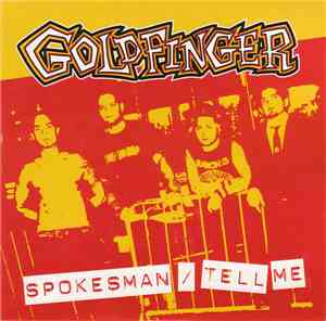 Goldfinger  - Spokesman