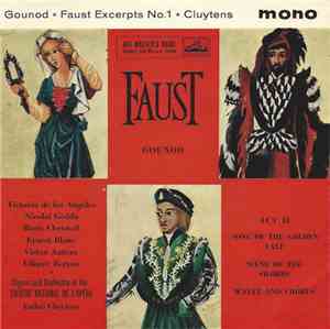 Gounod ; Cluytens - Faust Excerpts No. 1