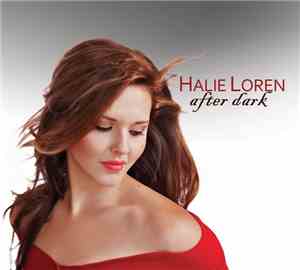 Halie Loren - After Dark