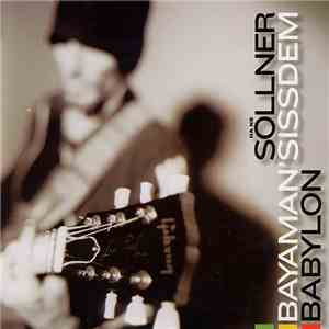 Hans Söllner & Bayaman'Sissdem - Babylon
