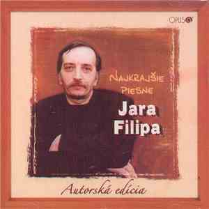 Jaroslav Filip - Najkrajšie Piesne Jara Filipa