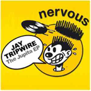Jay Tripwire - The Jupita EP