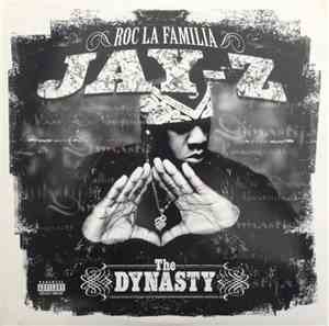 Jay-Z - The Dynasty Roc La Familia (2000- )