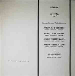 Johann David Heinichen, Johann Georg Pisendel, Georg Friedrich Handel, Joha ...