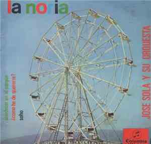 José Solá Y Su Orquesta - La Noria