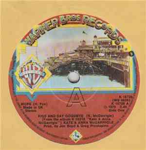 Kate & Anna McGarrigle - Kiss And Say Goodbye