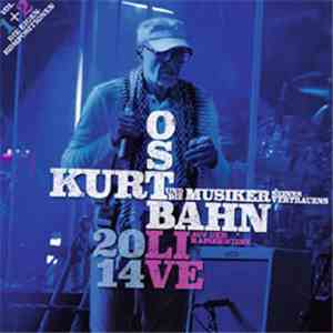 Kurt Ostbahn - Live Auf Der Kaiserwiese 2014