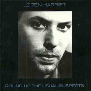 Loren Harriet - Round Up The Usual Suspects
