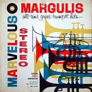 Marvelous Margulis - All Time Great Trumpet Hits