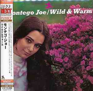Montego Joe - Wild And Warm
