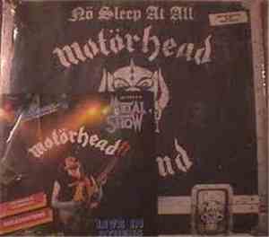 Motörhead - Nö Sleep At All