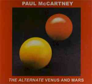 Paul McCartney - The Alternate Venus And Mars