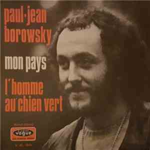 Paul-Jean Borowsky - Mon Pays - L'homme Au Chien Vert