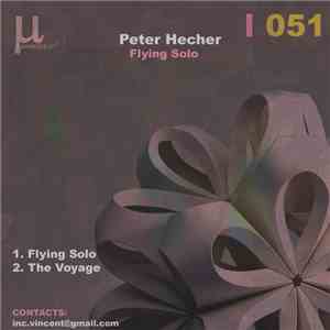 Peter Hecher - Flying Solo