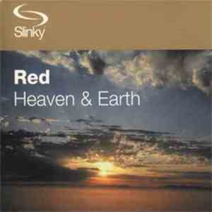 Red  - Heaven & Earth