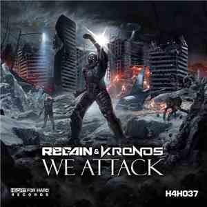 Regain & Kronos  - We Attack