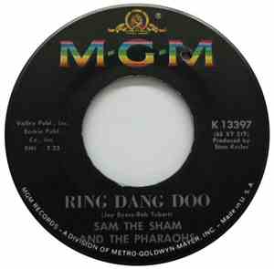 Sam The Sham And The Pharaohs - Ring Dang Doo / Don't Try It