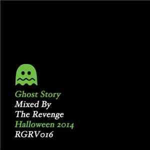 The Revenge  - Ghost Story