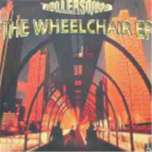 The Rollersquad - The Wheelchair EP