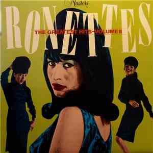 The Ronettes - The Greatest Hits - Volume 2
