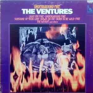 The Ventures - Underground Fire