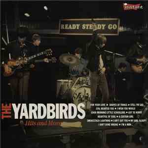 The Yardbirds - Hits And More