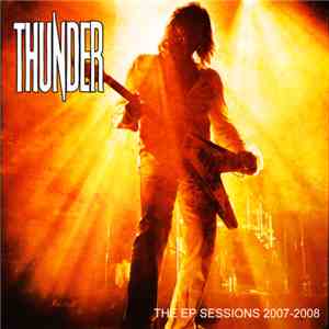 Thunder  - The EP Sessions 2007-2008