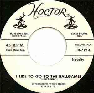 Unknown Artist - I Like To Go To The Ballgames