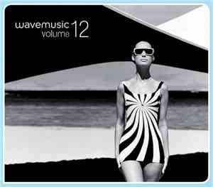 Various -  Wave Music Volume 12