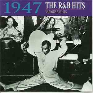 Various - 1947 - The R&B Hits