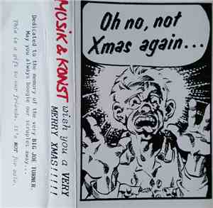 Various - Oh No, Not Xmas Again...