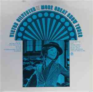 Victor Silvester and His Silver Strings - More Great Show Tunes