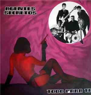 Agentes Secretos - Todo Para Ti