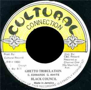 Black Council - Ghetto Tribulation