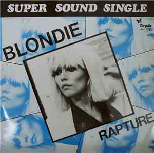 Blondie - Rapture
