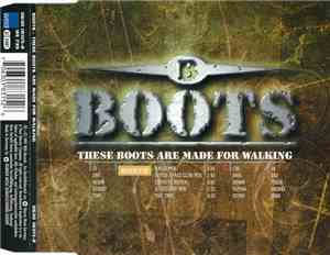 Boots  - These Boots Are Made For Walking