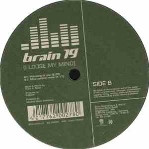 Brain 19 - I Loose My Mind