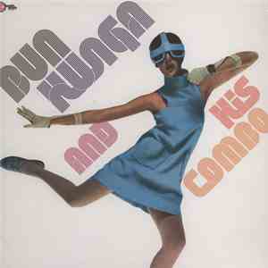 Bun Hunga And His Combo - Relax...