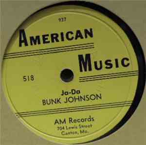 Bunk Johnson - Ja-Da / Poor Butterfly