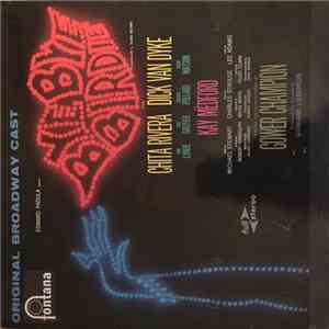 Bye Bye Birdie Original Broadway Cast With Chita Rivera, Dick Van Dyke , Pa ...