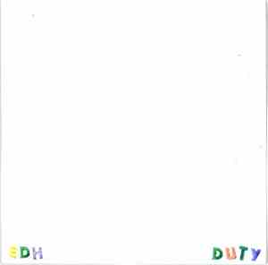 Edh - Duty