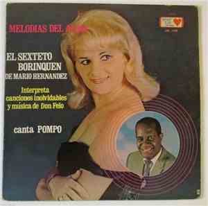 El Sexteto Borinquen De Mario Hernandez - Melodias Del Alma - Canta Pompo