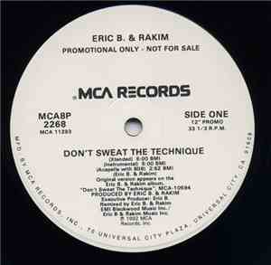 Eric B. & Rakim - Don't Sweat The Technique